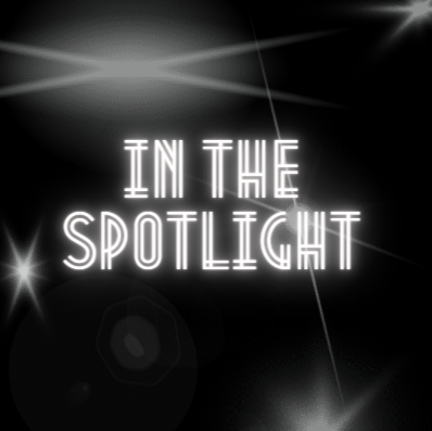 IN THE SPOTLIGHT